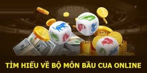 Bầu Cua Online - Tổng Hợp Cách Chơi Và Hướng Dẫn Tải App