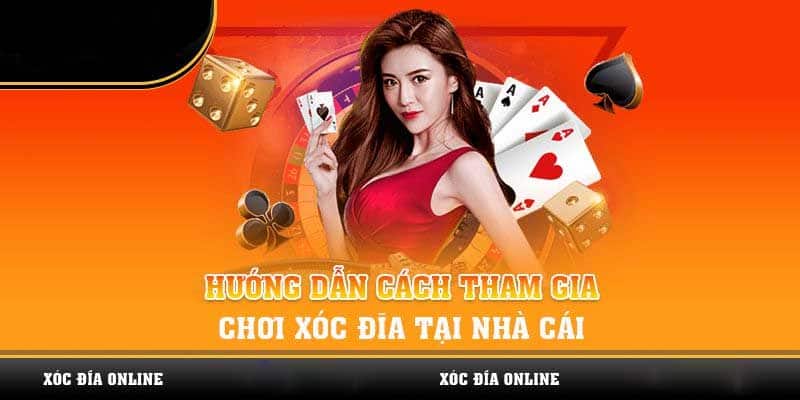 Cách chơi xóc đĩa chi tiết