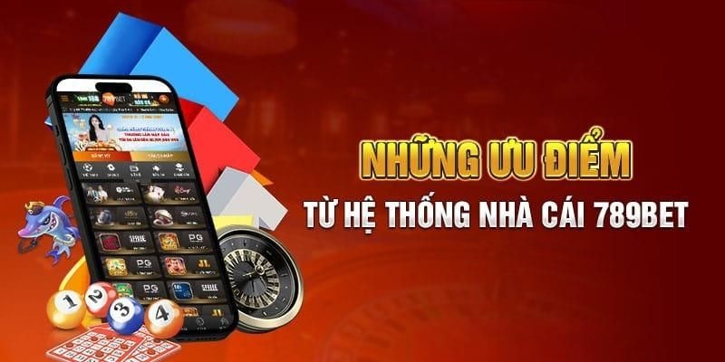 Tổng hợp các sản phẩm đình đám tại nhà cái online 789Bet VIP